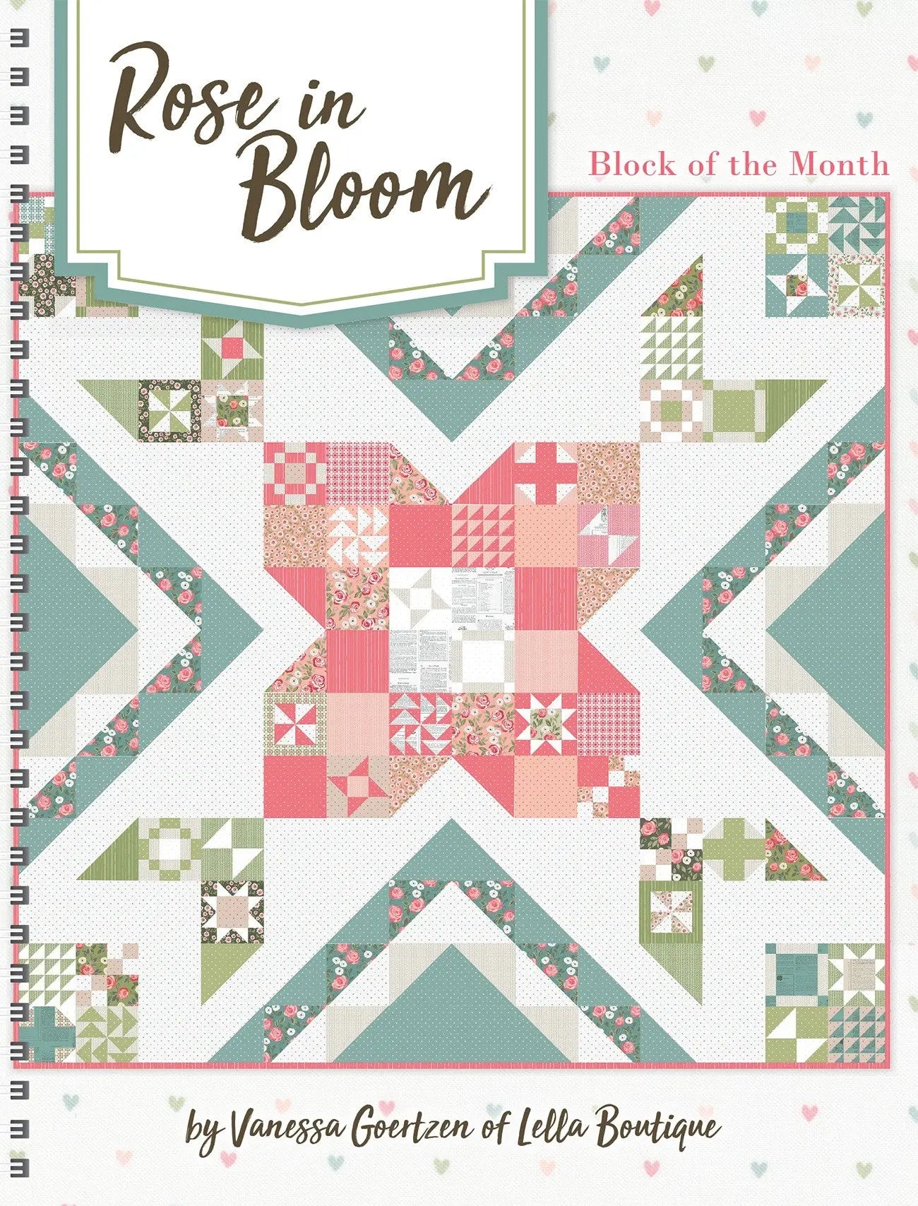 Rose in Bloom Book - Linda's Electric Quilters