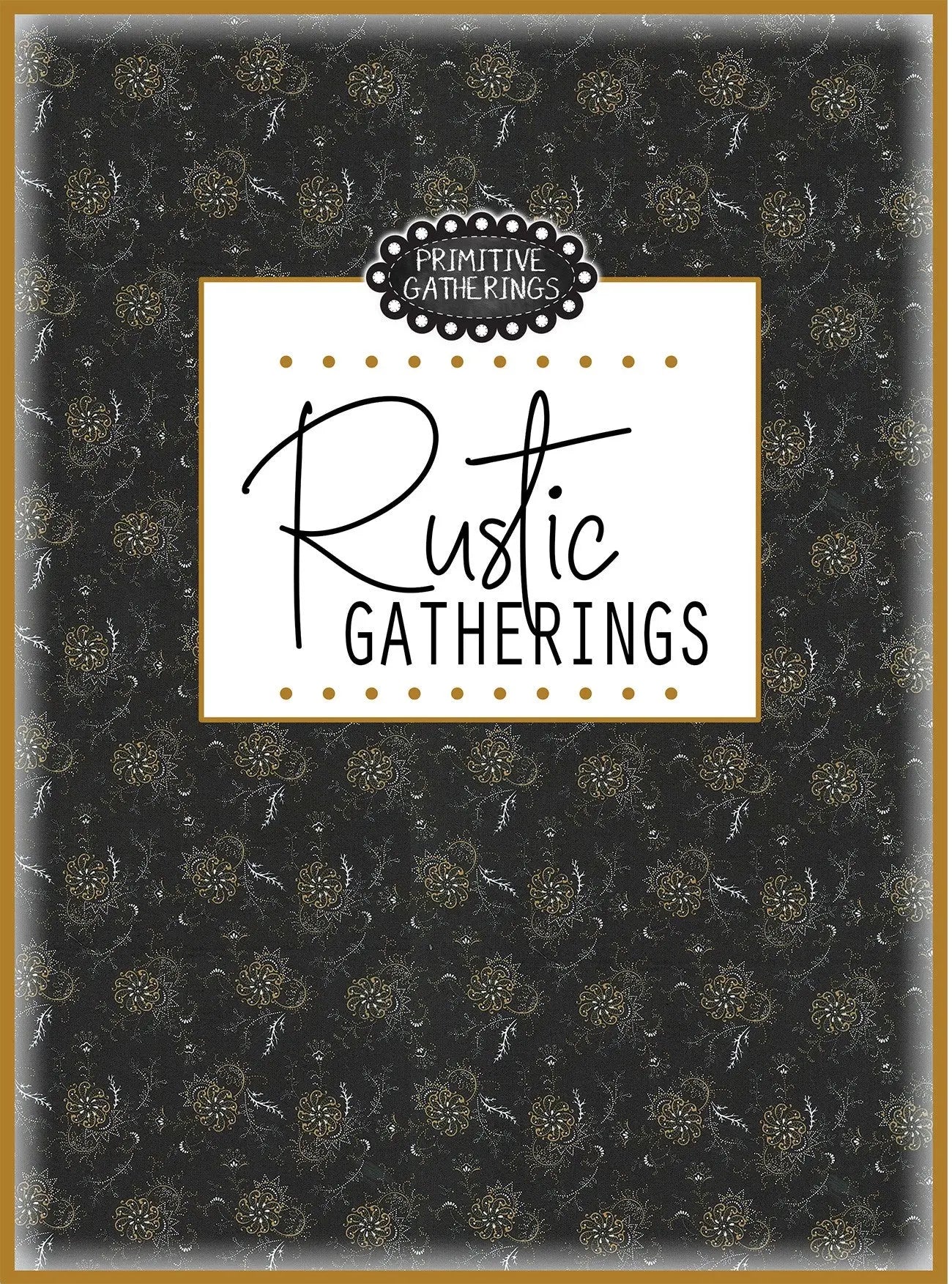 Rustic Gatherings Book - Linda's Electric Quilters