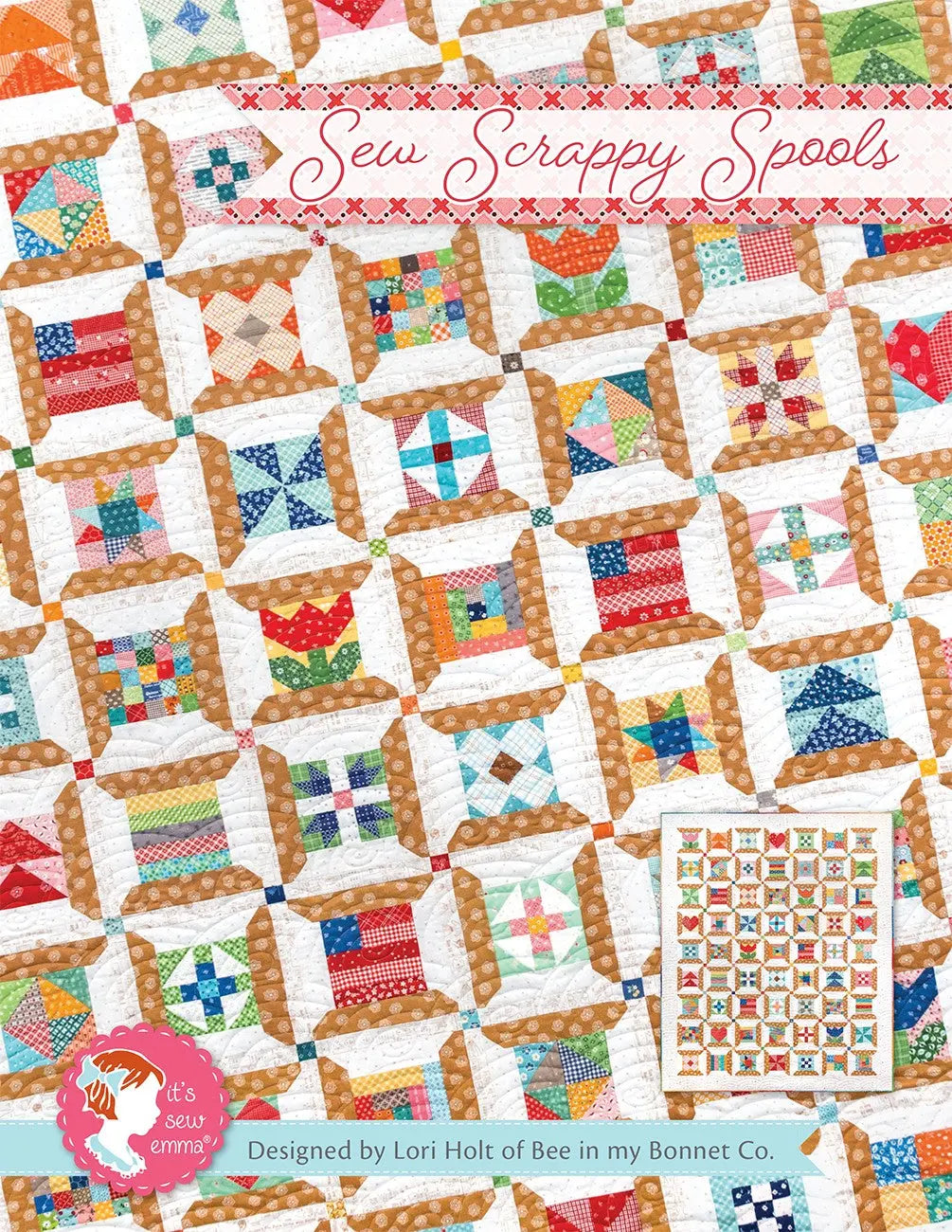 Sew Scrappy Spools Quilt Pattern - Linda's Electric Quilters