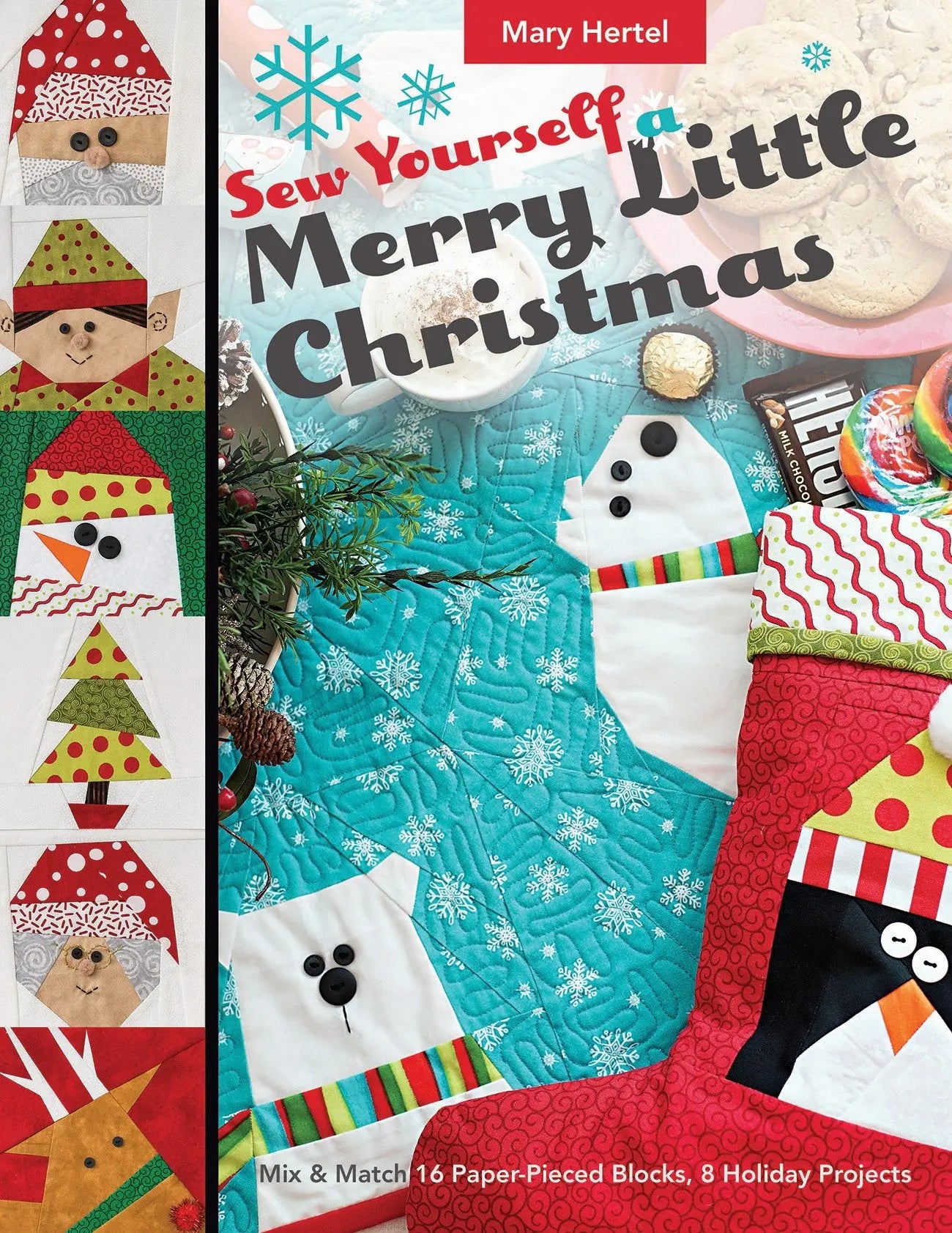Sew Yourself a Merry Little Christmas - Linda's Electric Quilters