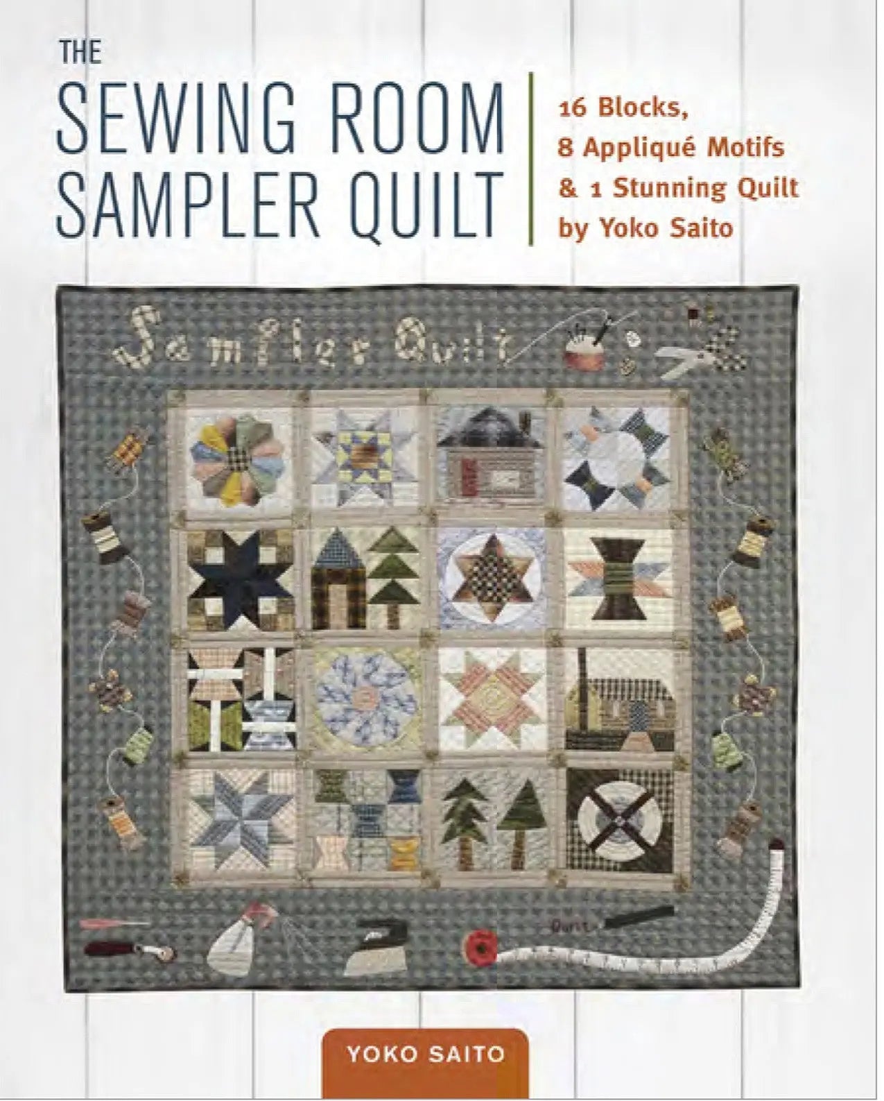 Sewing Room Sampler Quilt - Linda's Electric Quilters
