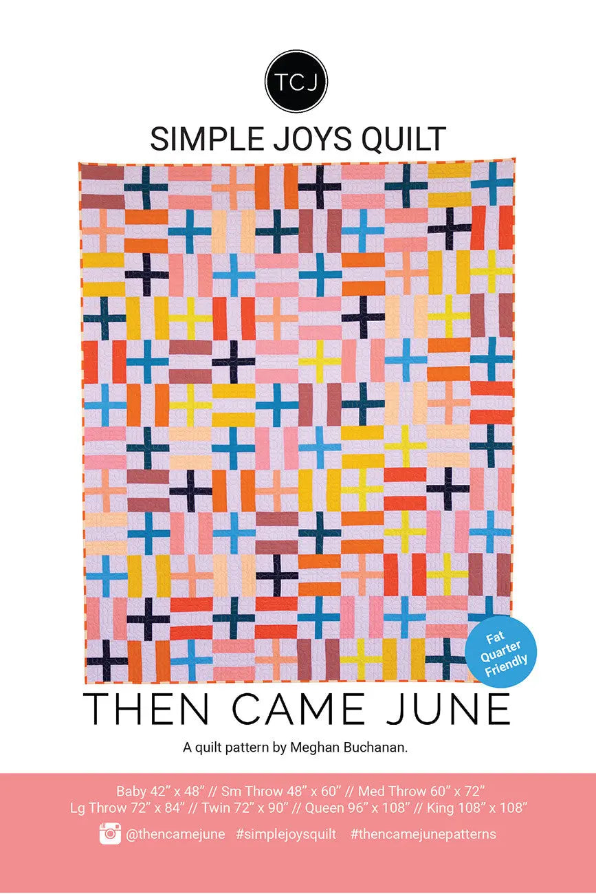 Simple Joys Quilt Pattern - Linda's Electric Quilters