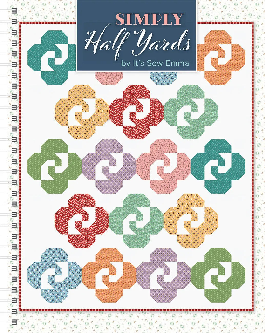 Simply Half Yards Book - Linda's Electric Quilters
