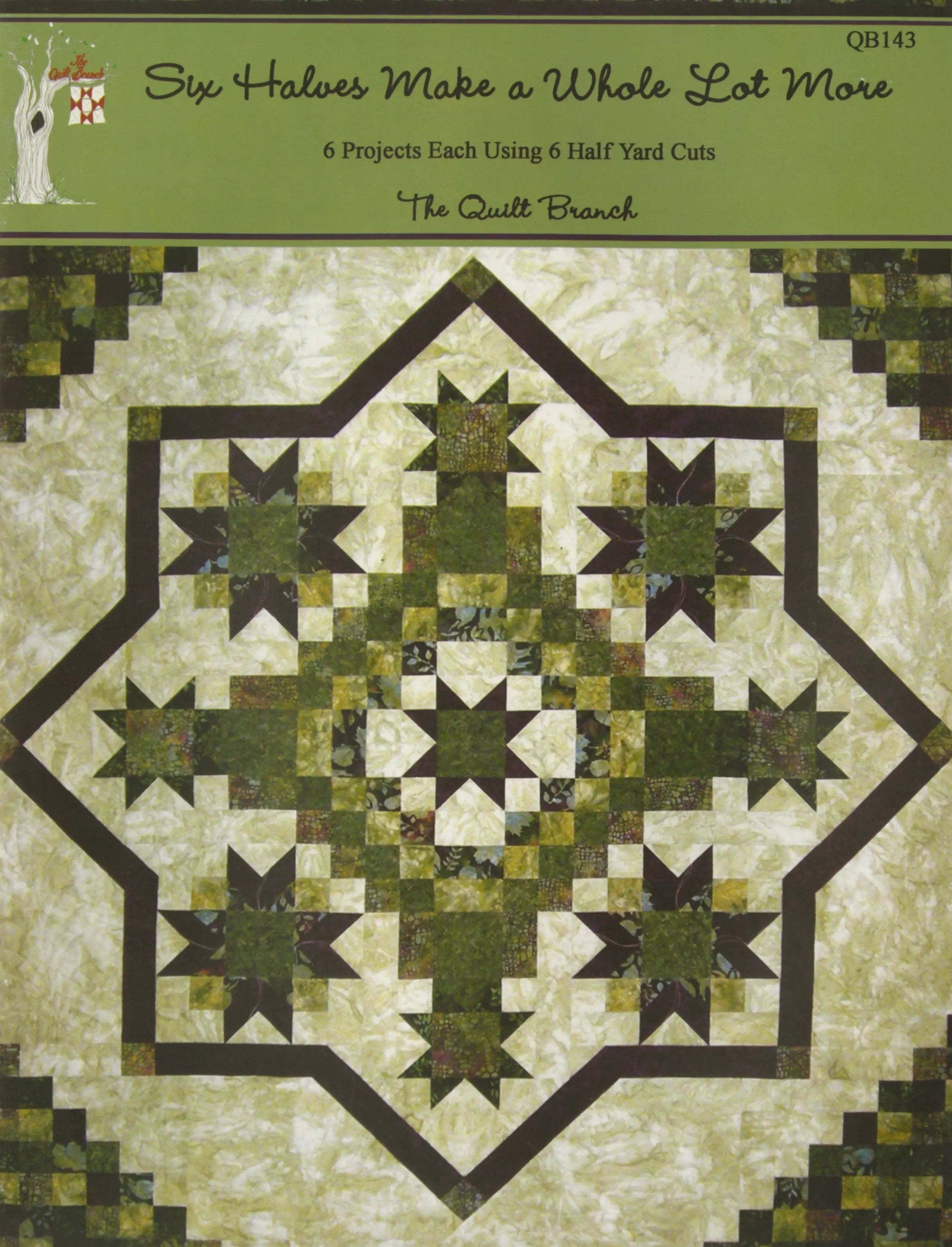 Six Halves Make A Whole Lot More - Linda's Electric Quilters