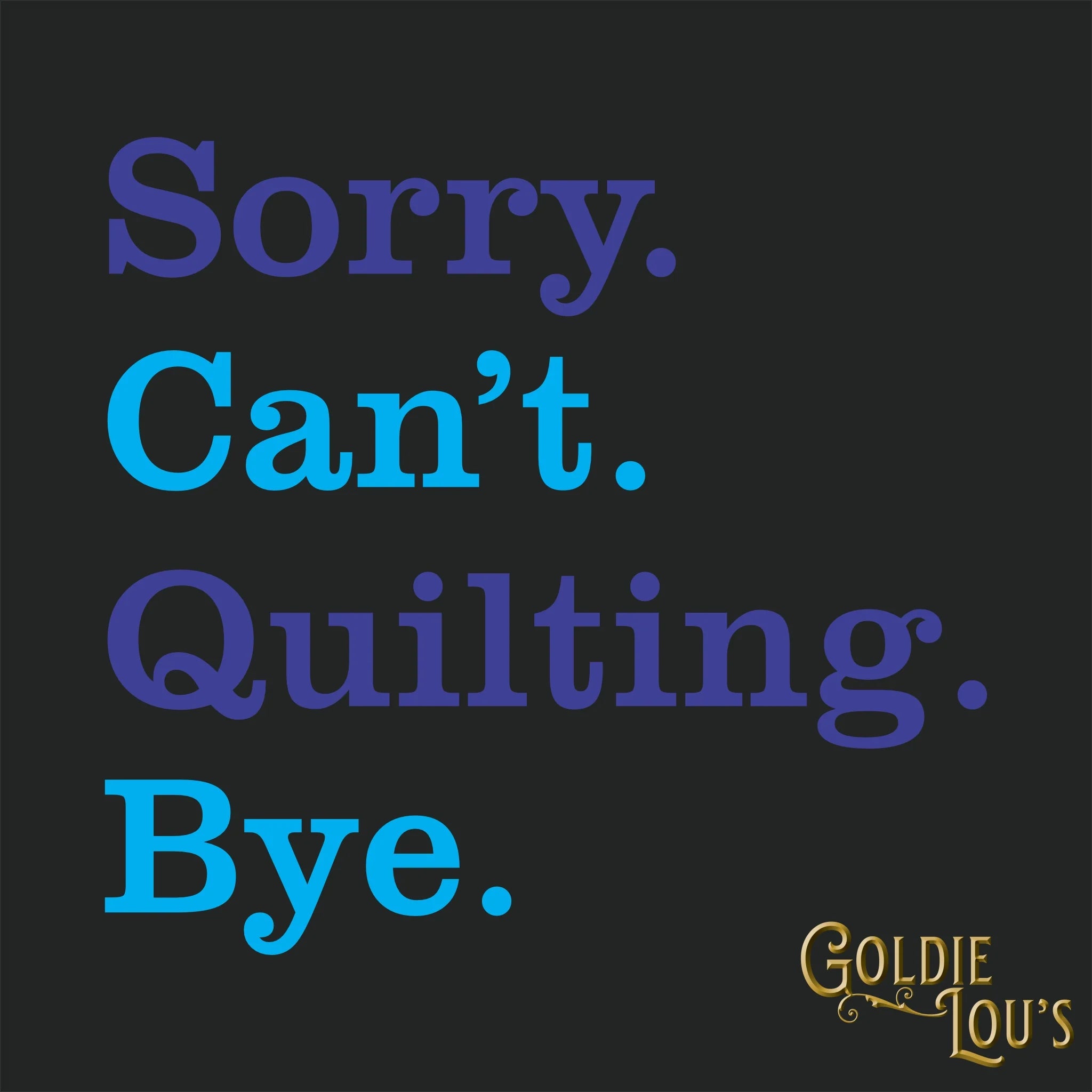 Sorry. Can't. Quilting. Bye. V-Neck T-shirt