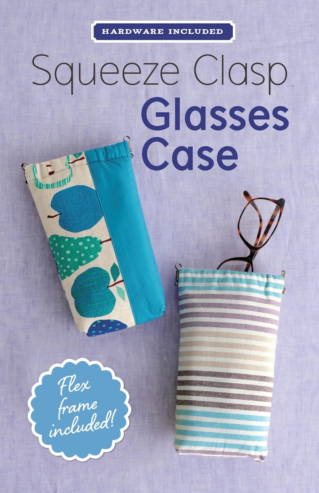 Squeeze Clasp Glasses Case Kit - Linda's Electric Quilters