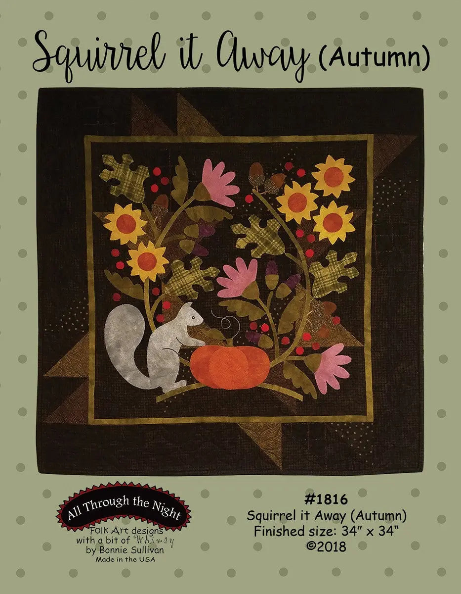 Squirrel it Away Autumn - Linda's Electric Quilters
