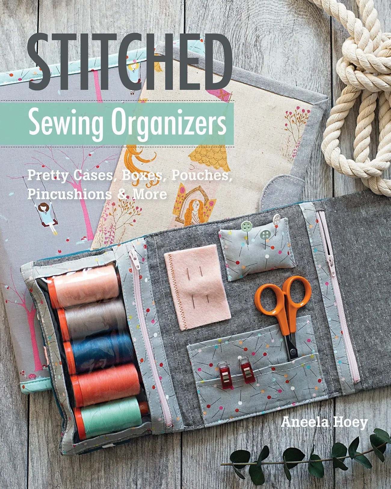 Stitched Sewing Organizers - Linda's Electric Quilters