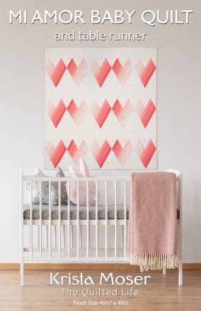 Mi Amor baby quilt and table runner pattern by Krista Moser