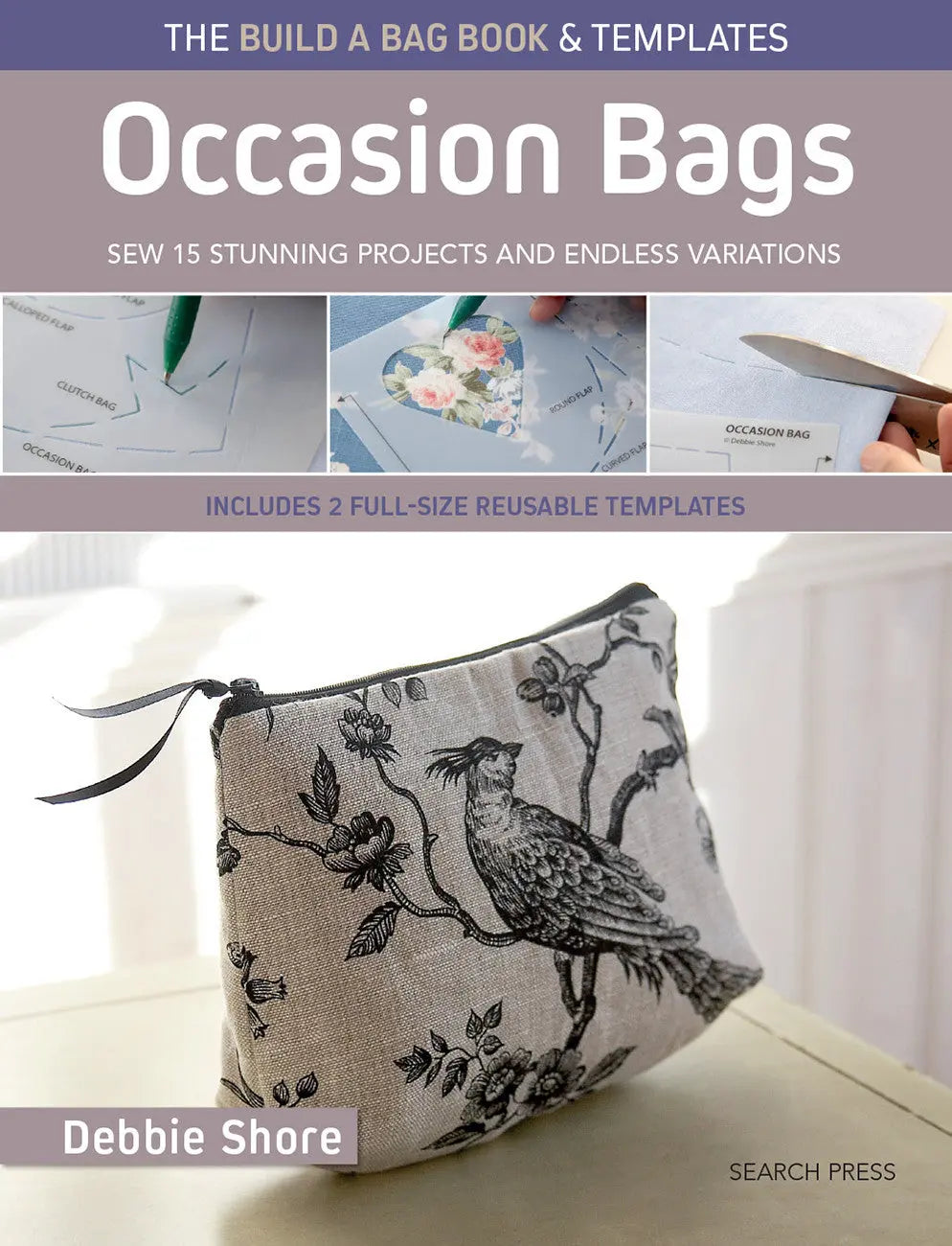 The Build a Bag Book: Occasion Bags - Linda's Electric Quilters