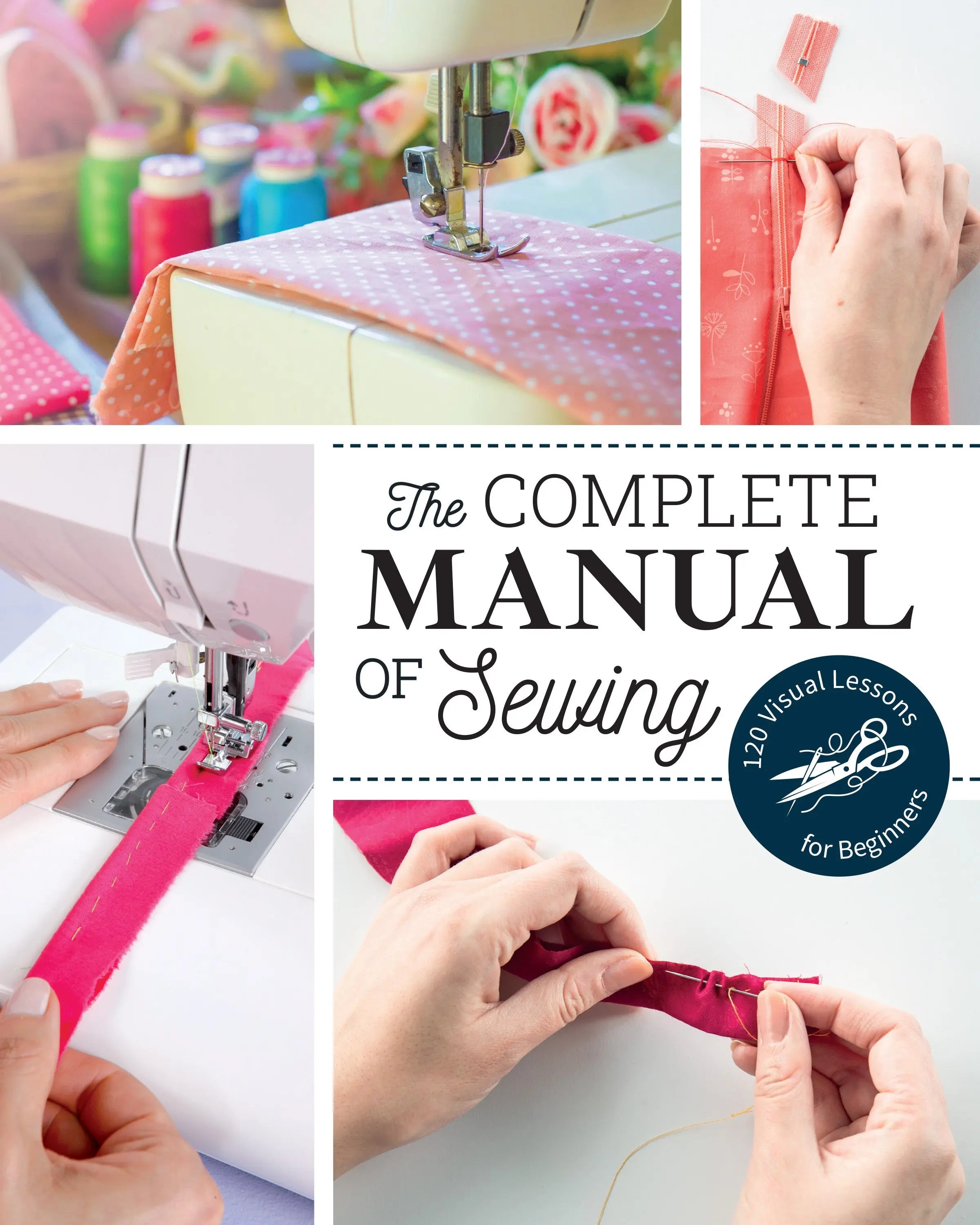 The Complete Manual of Sewing - Linda's Electric Quilters