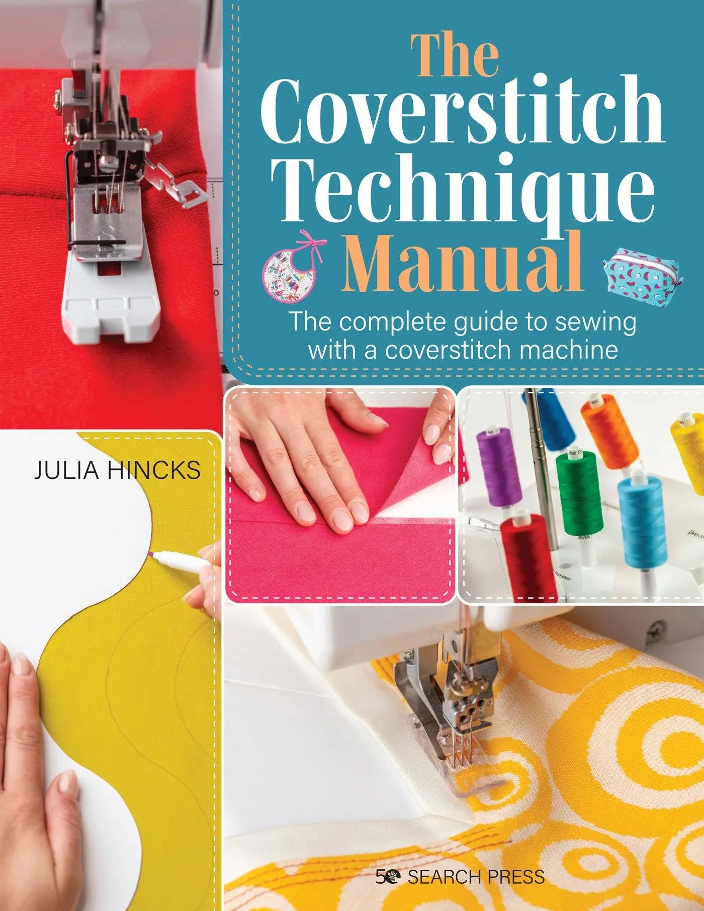 The Coverstitch Technique Manual - Linda's Electric Quilters
