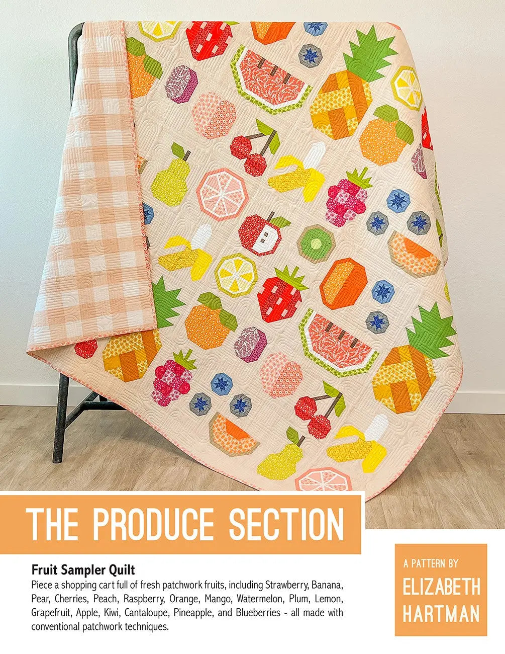 The Produce Section Quilt Pattern - Linda's Electric Quilters