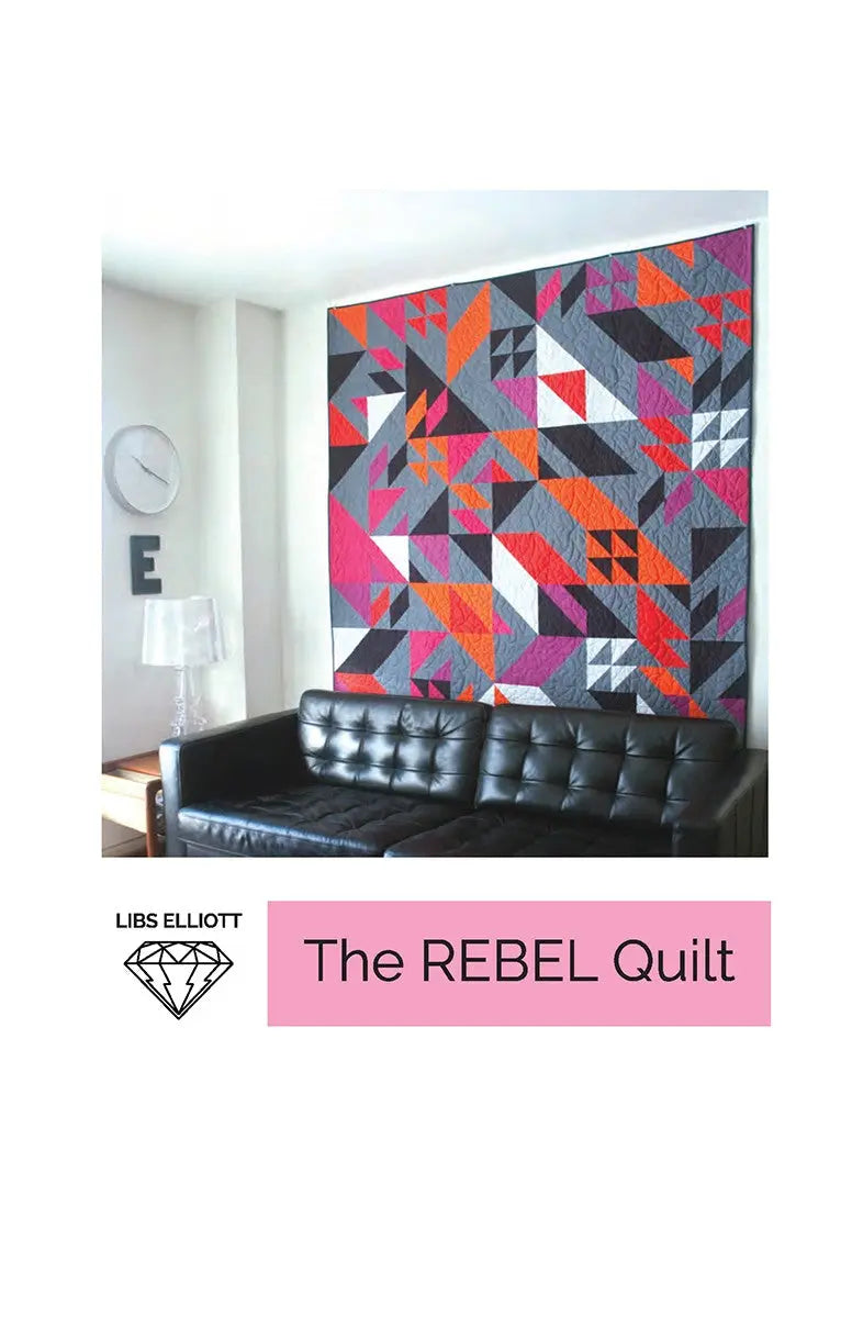 The Rebel Quilt Pattern - Linda's Electric Quilters