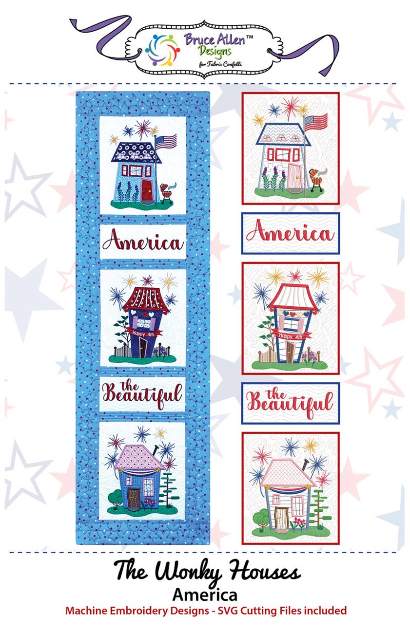 The Wonky Houses America for Machine Embroidery
