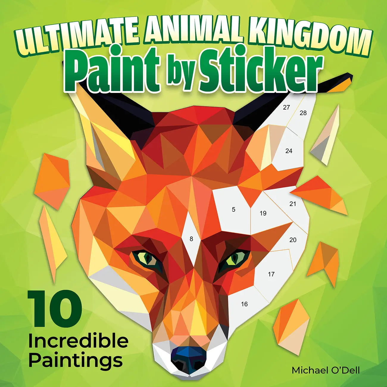 Ultimate Animal Kingdom Paint by Sticker - Linda's Electric Quilters