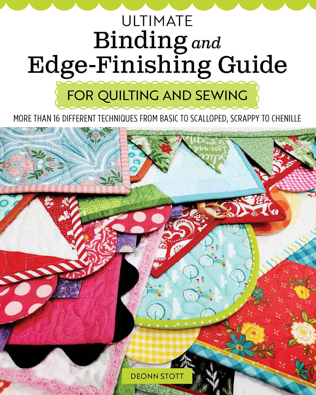 Ultimate Binding and Edge-Finishing Guide for Quilting and Sewing - Linda's Electric Quilters