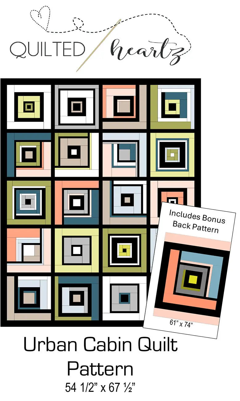 Urban Cabin Quilt Pattern - Linda's Electric Quilters