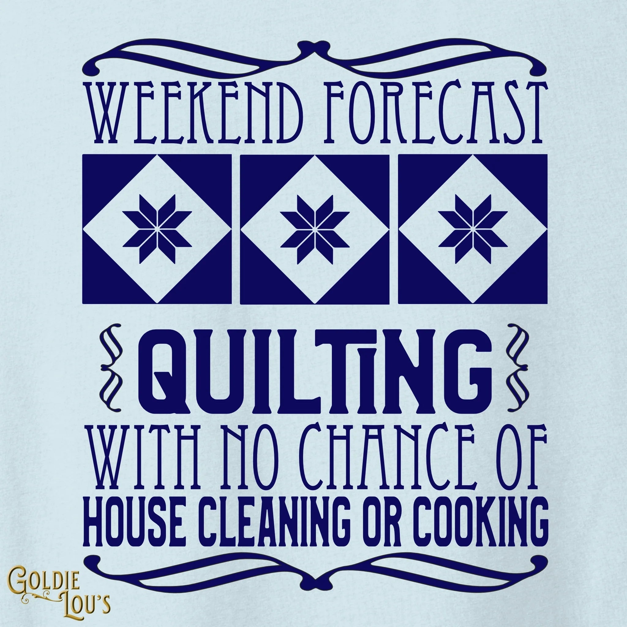 Weekend Forecast Quilting T-shirt