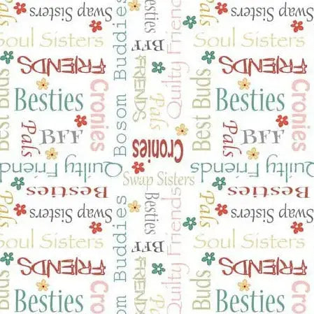 White Life is Better With Friends 44"-45" Cotton Fabric per yard - Linda's Electric Quilters