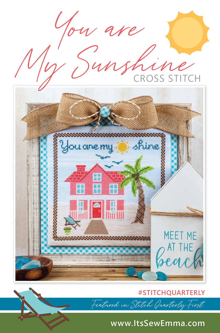 You Are My Sunshine Cross Stitch - Linda's Electric Quilters