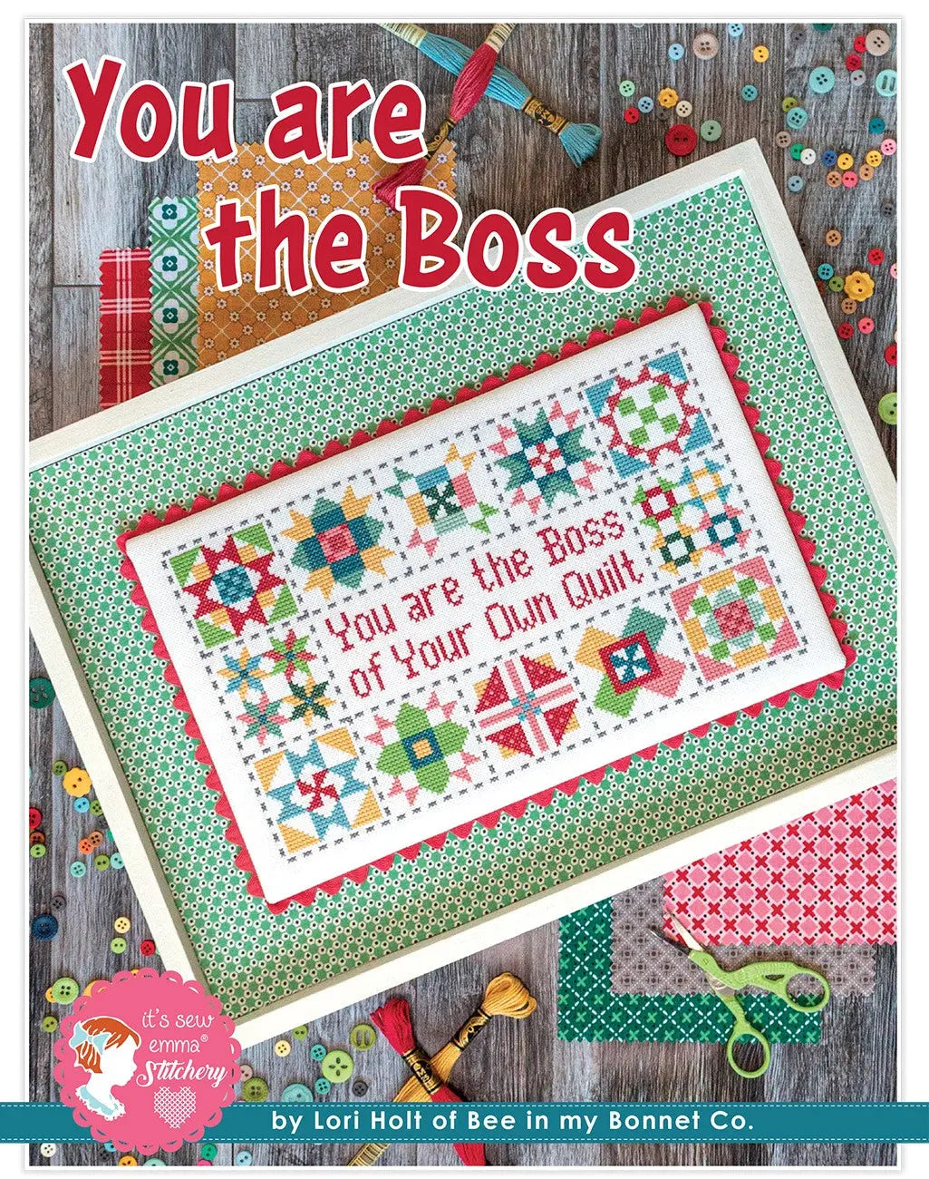 You Are The Boss Cross Stitch Pattern - Linda's Electric Quilters