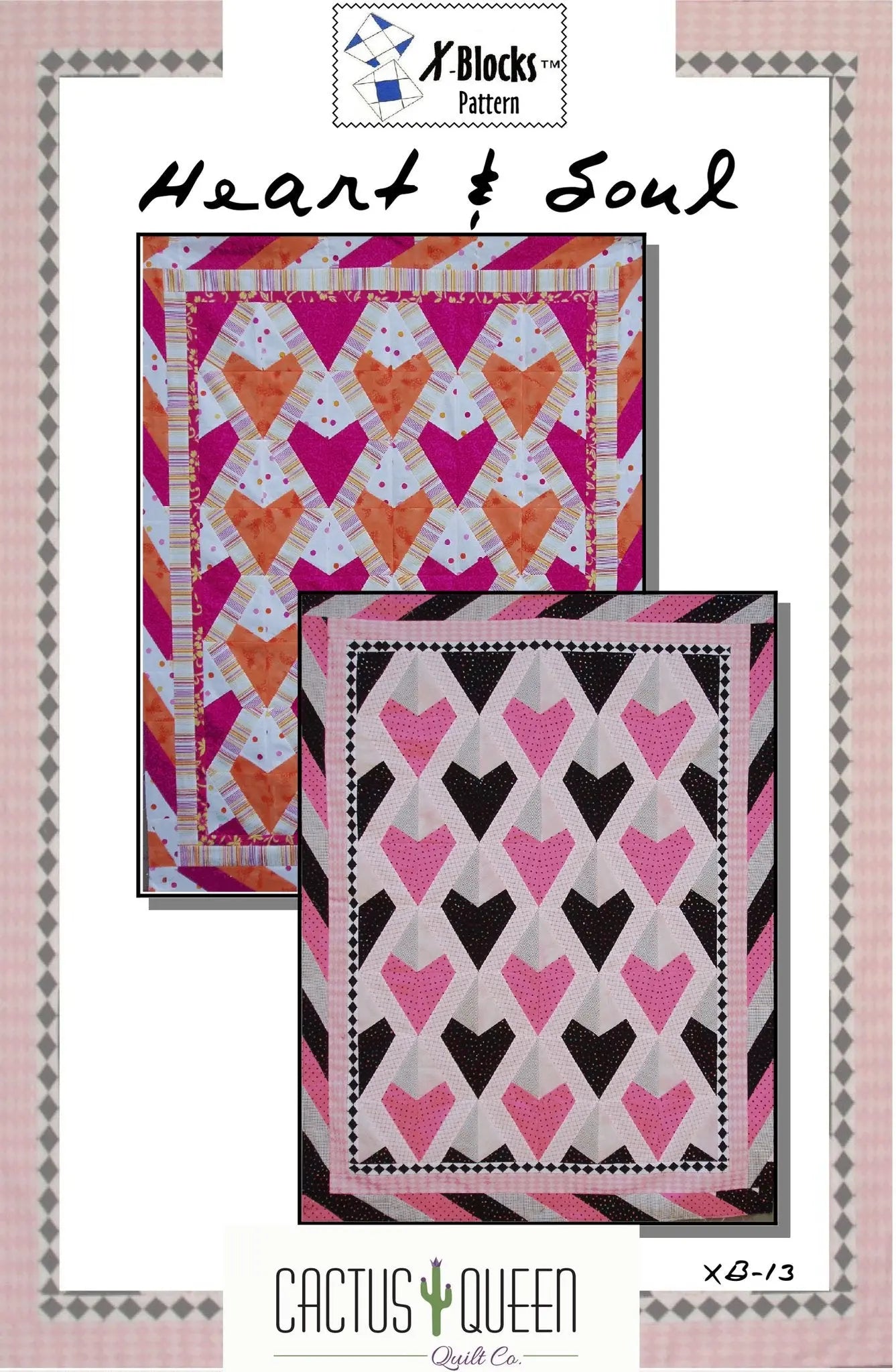 X-Block Heart & Soul Pattern - Linda's Electric Quilters