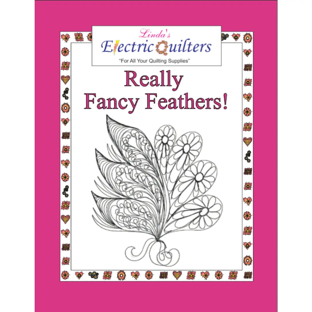 Really Fancy Feathers Book - Linda's Electric Quilters