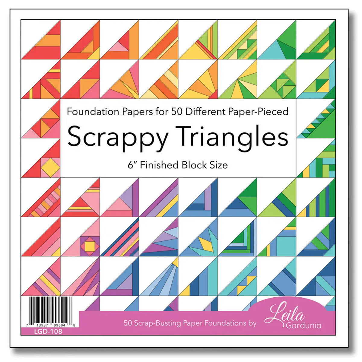 How to Use the Scrappy Triangle Foundation Paper-Piecing Pad: Perfect