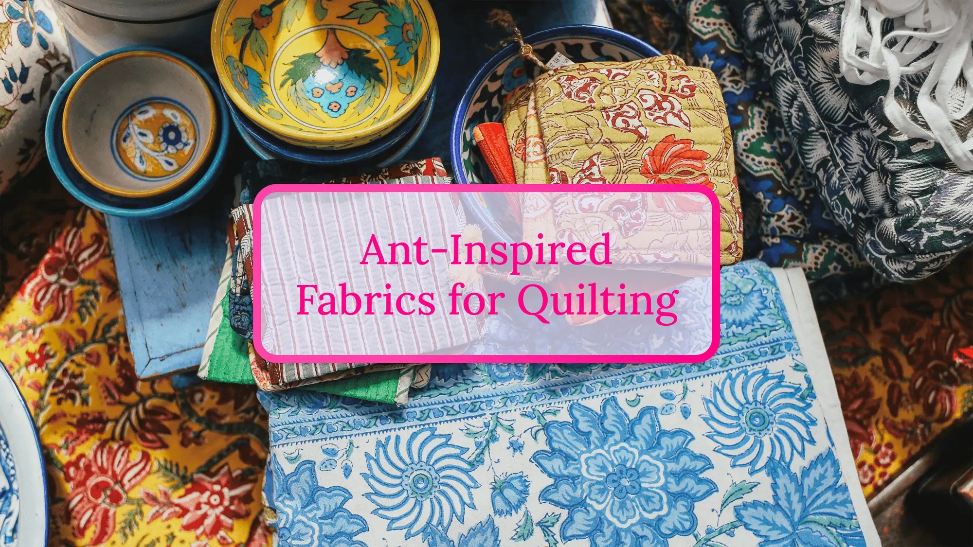 Ant-Inspired Fabrics for Quilting: Where to Find High-Quality & Unique Designs Linda's Electric Quilters