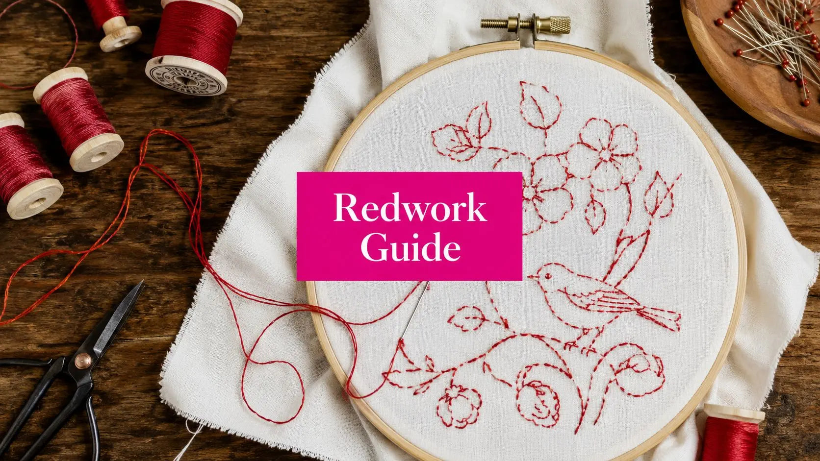 Embroidery Red Work: A Beginner's Guide