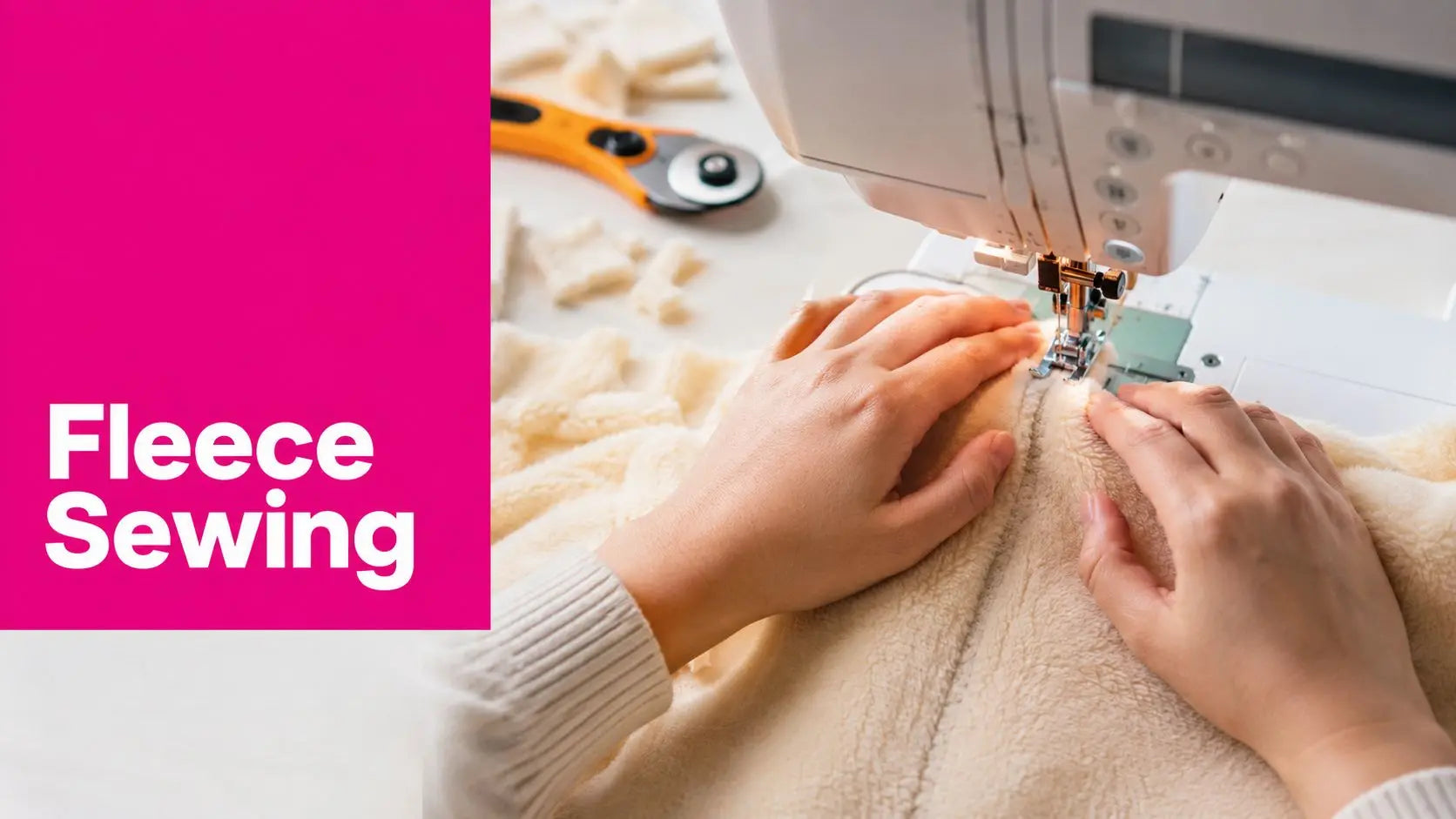 Fleece Fabric Sewing: A Complete Guide to Perfect Stitches
