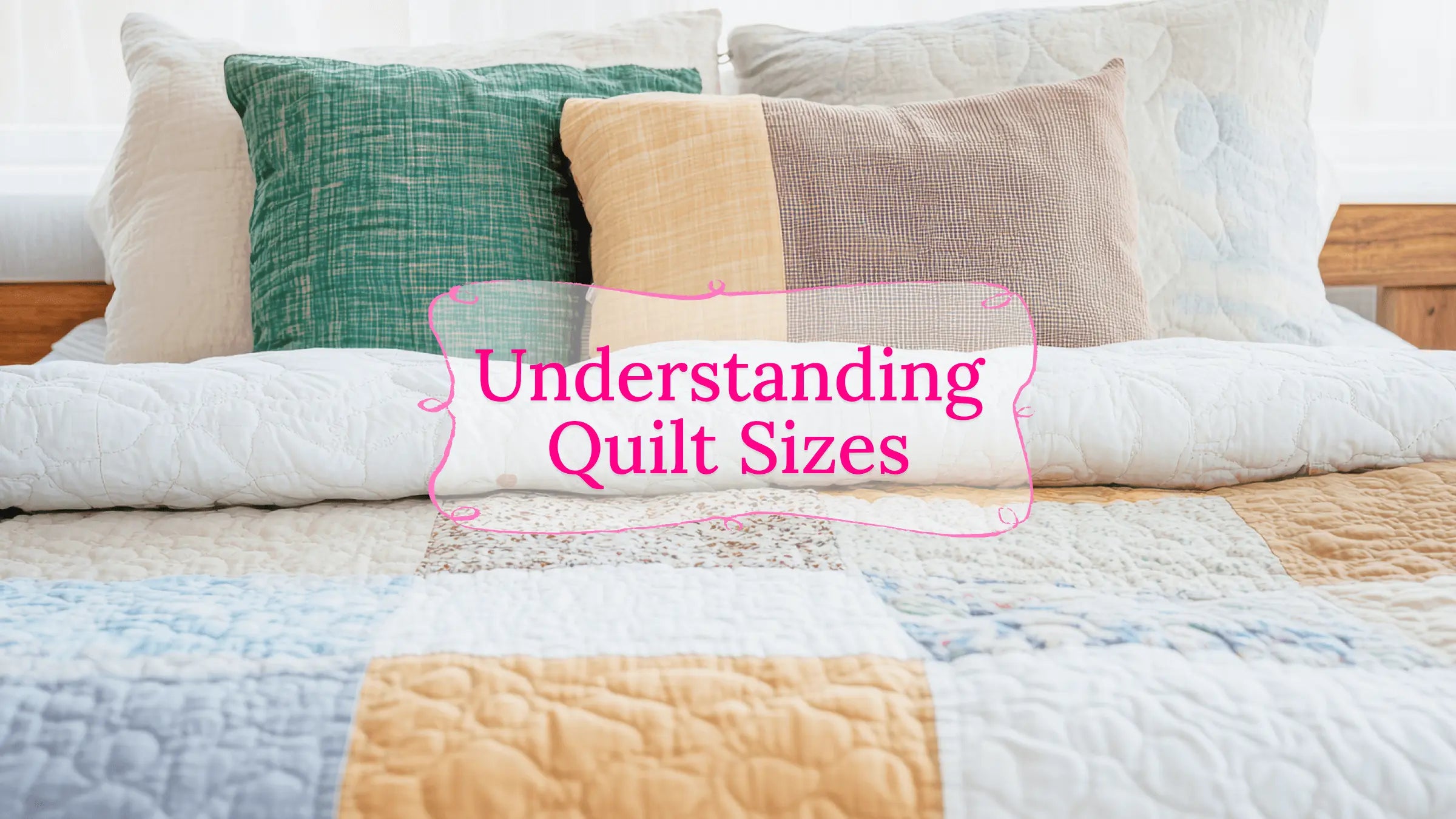 Quilt laid on a bed showing coverage and size planning