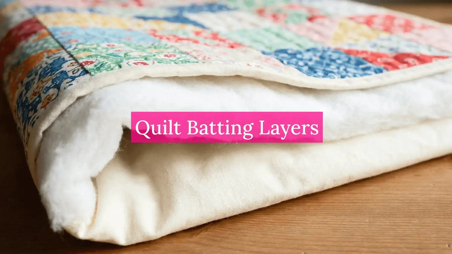 What Is Quilt Batting? Types, Uses & Where to Buy Quilt Batting