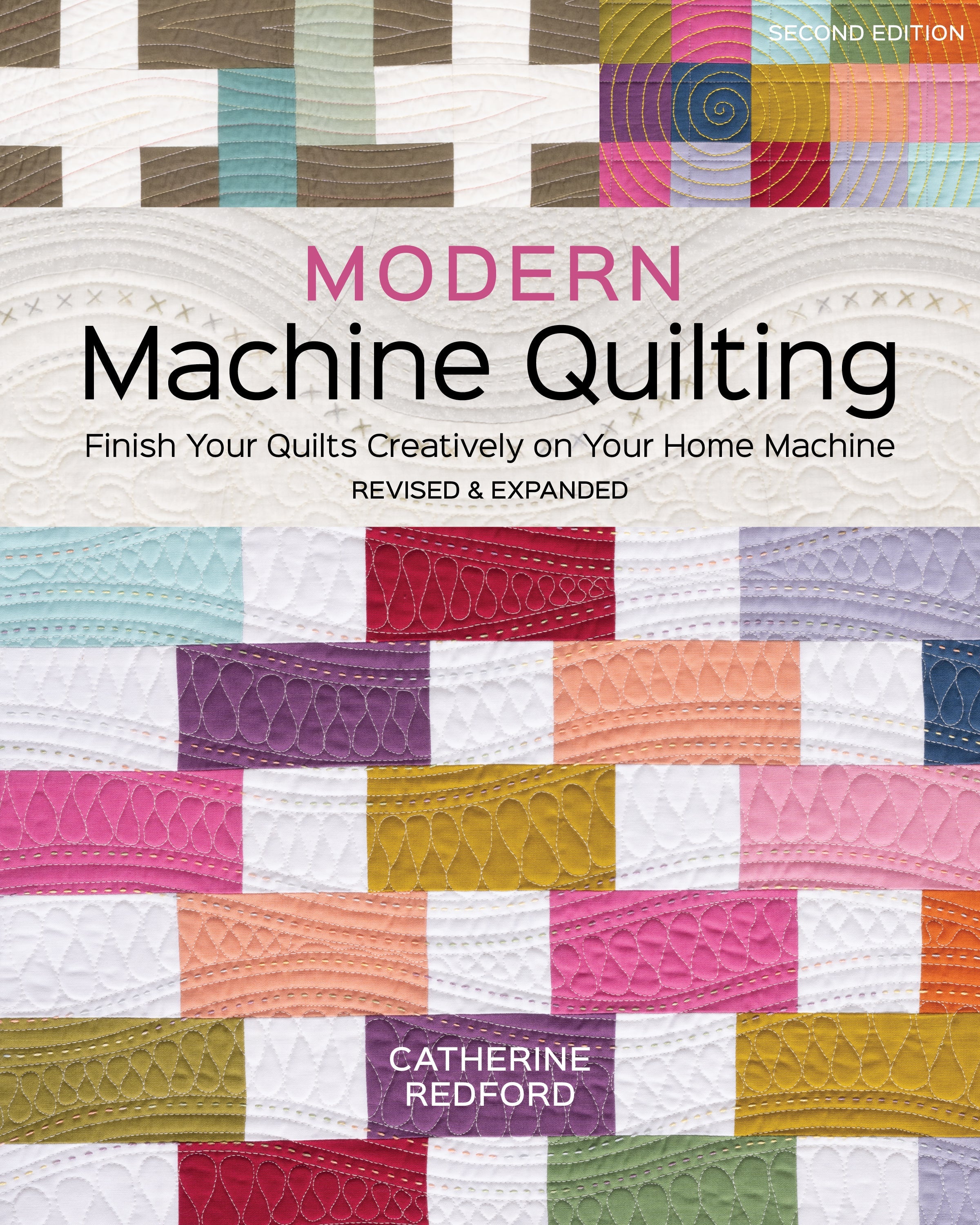 Modern Machine Quilting, Second Edition
