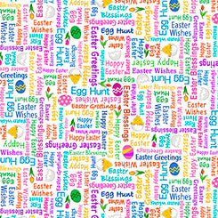 Quilting Treasures Hoppy Easter Words quilting cotton on white