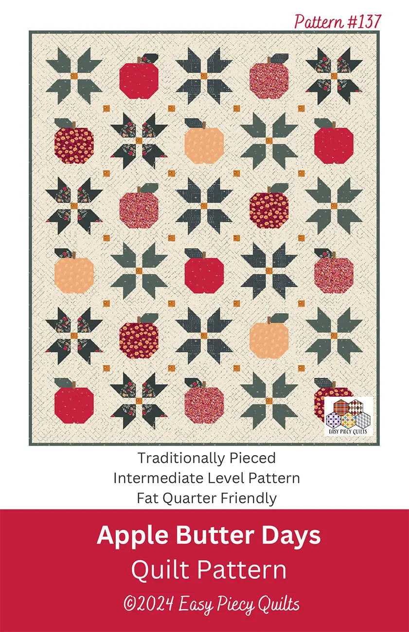 Apple Butter Days Quilt Pattern - Linda's Electric Quilters