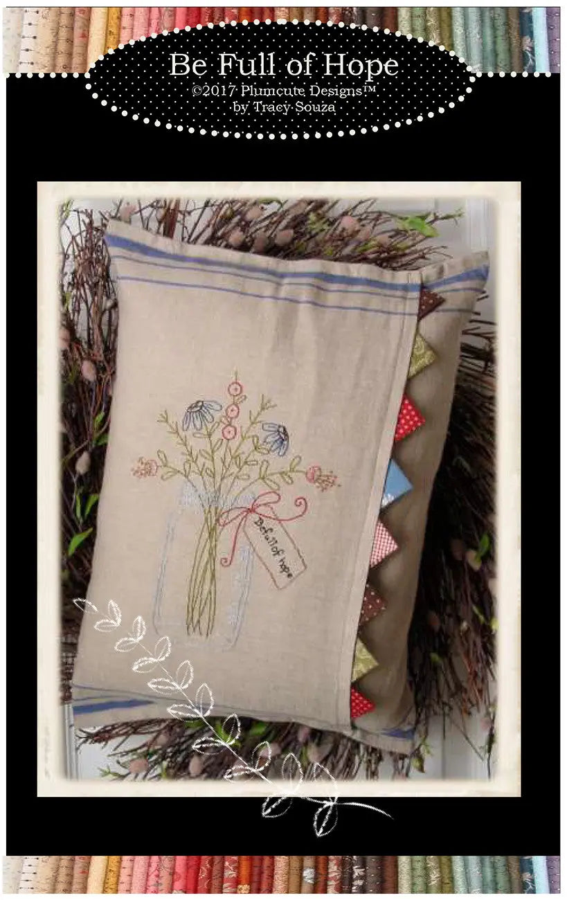 Be Full Hope - Linda's Electric Quilters