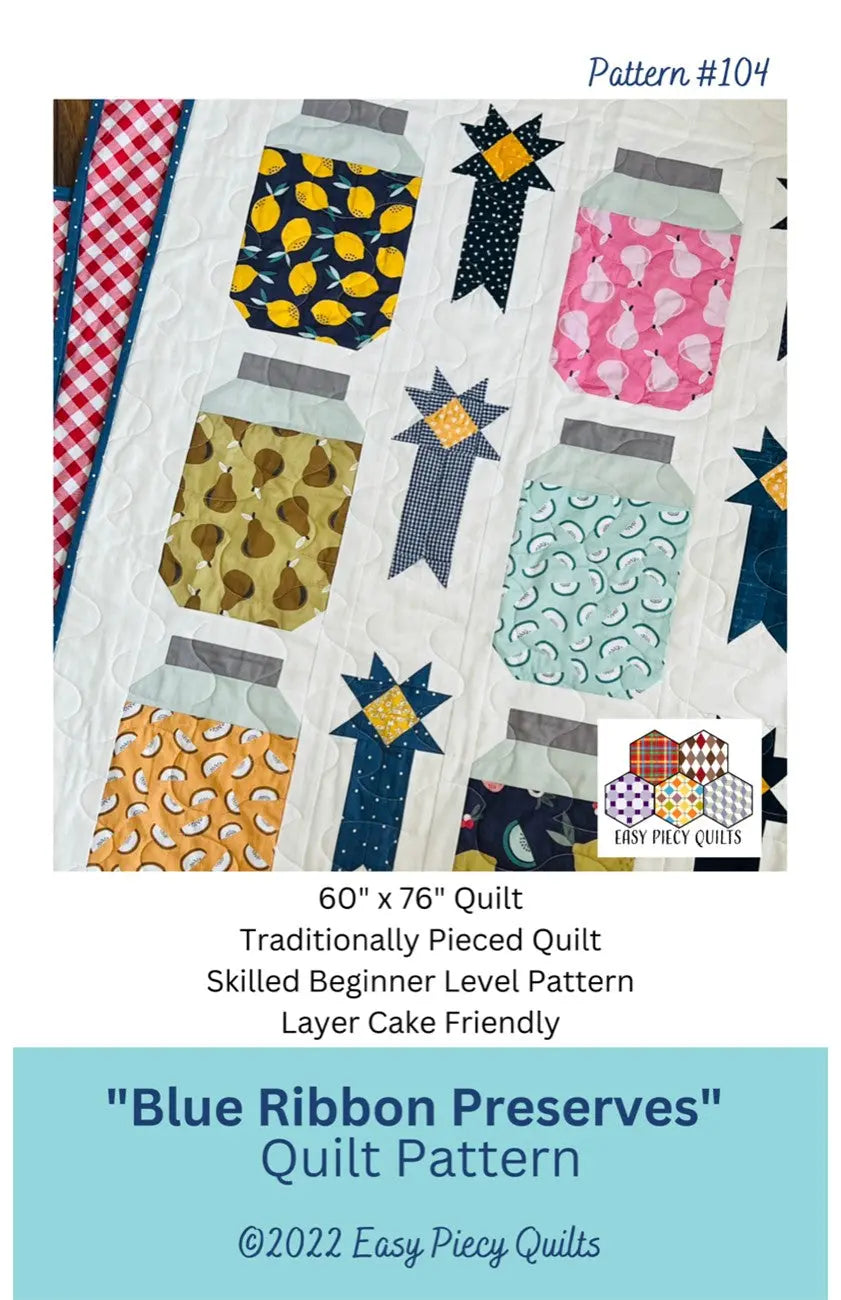 Blue Ribbon Preserves Quilt Pattern - Linda's Electric Quilters