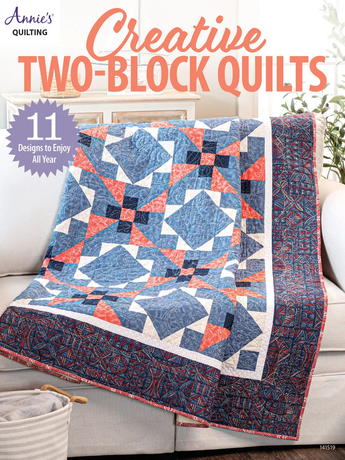 Creative Two-Block Quilts - Linda's Electric Quilters