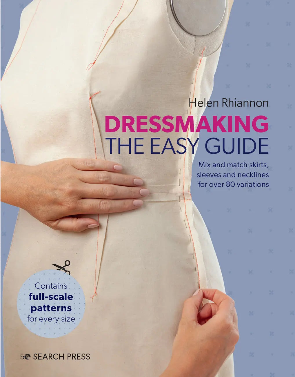 Dressmaking: The Easy Guide - Linda's Electric Quilters