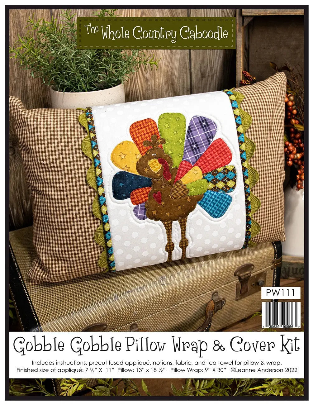 Gobble Gobble Pillow Wrap & Cover Kit - Linda's Electric Quilters