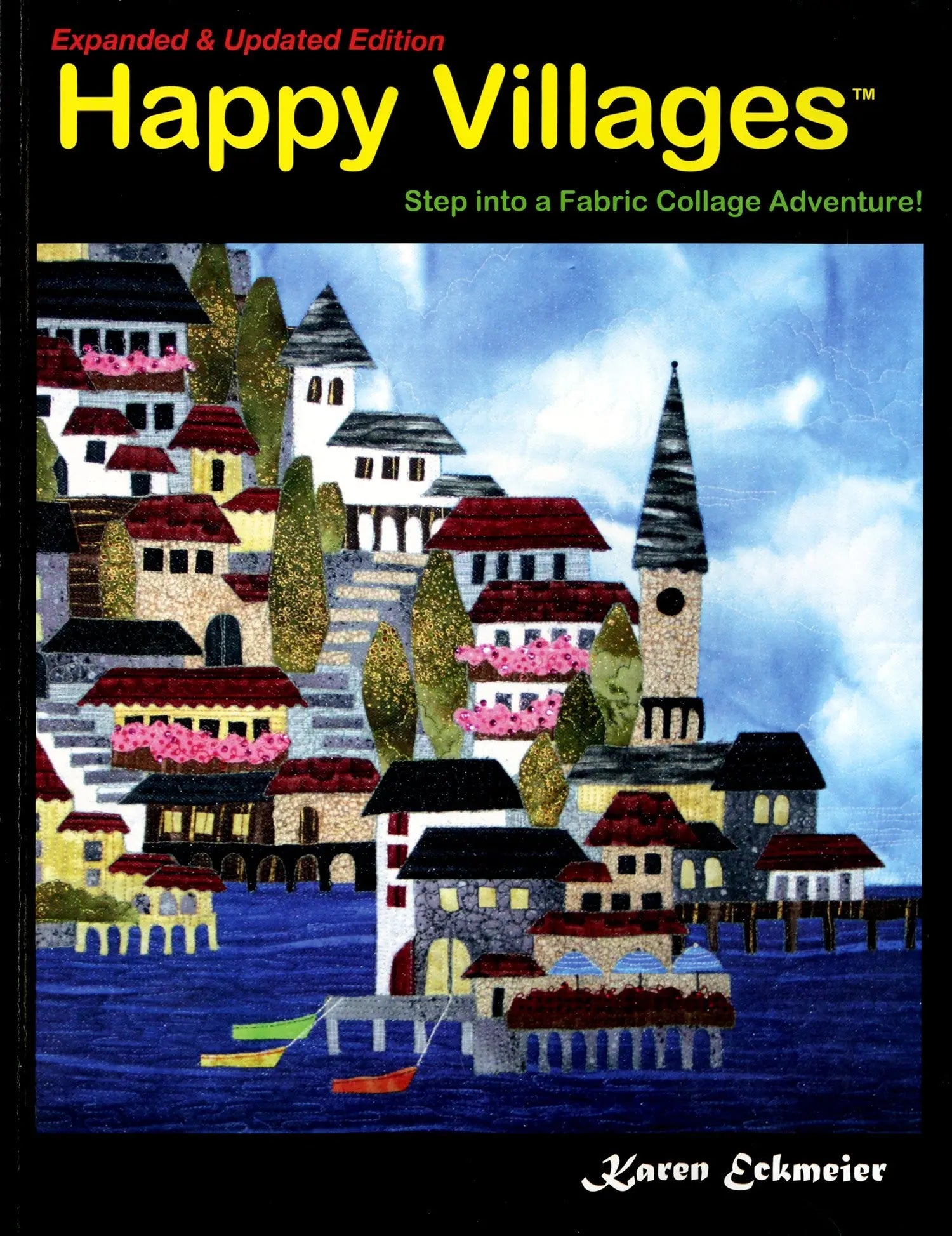 Happy Villages 2nd Edition - Linda's Electric Quilters