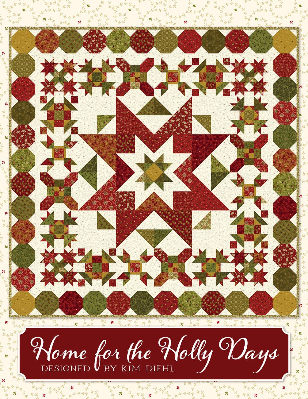 Home For The Holly Days Block of the Month Pattern