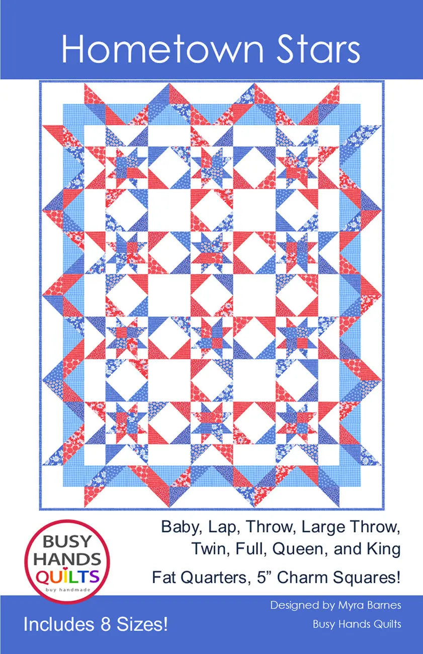 Hometown Stars Quilt Pattern - Linda's Electric Quilters