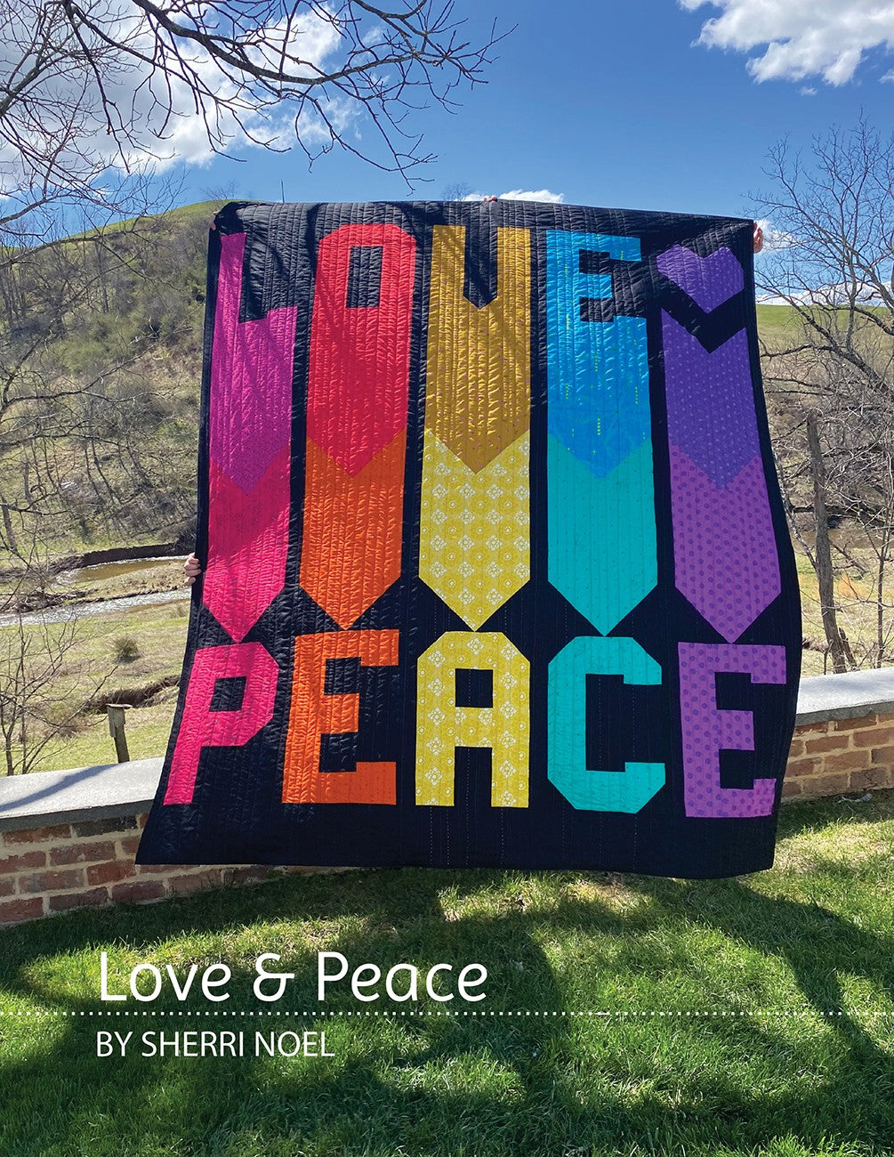 Love and Peace Quilt
