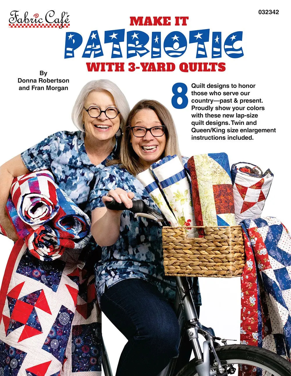 Make it Patriotic With 3-Yard Quilts - Linda's Electric Quilters