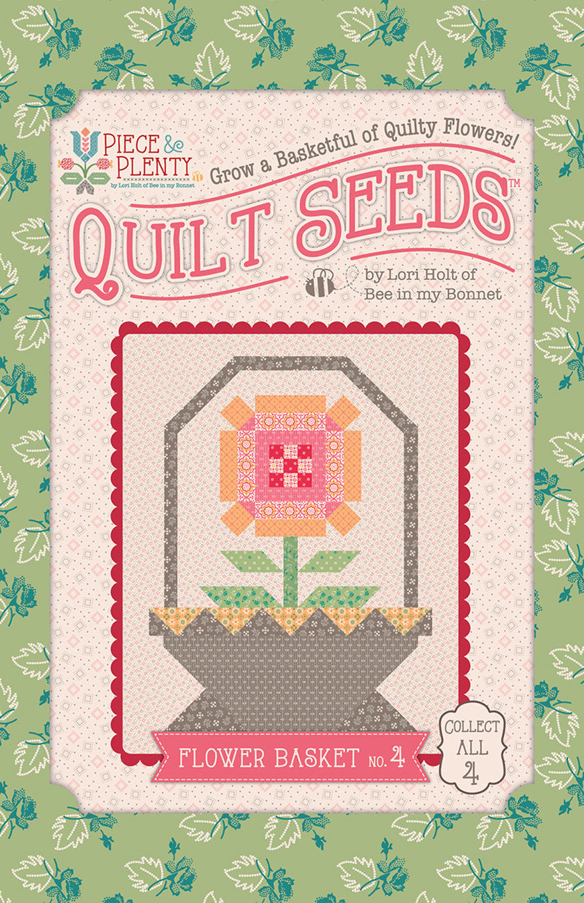 Piece & Plenty Quilt Seeds Flower Basket #4 45" wide fabric per yard