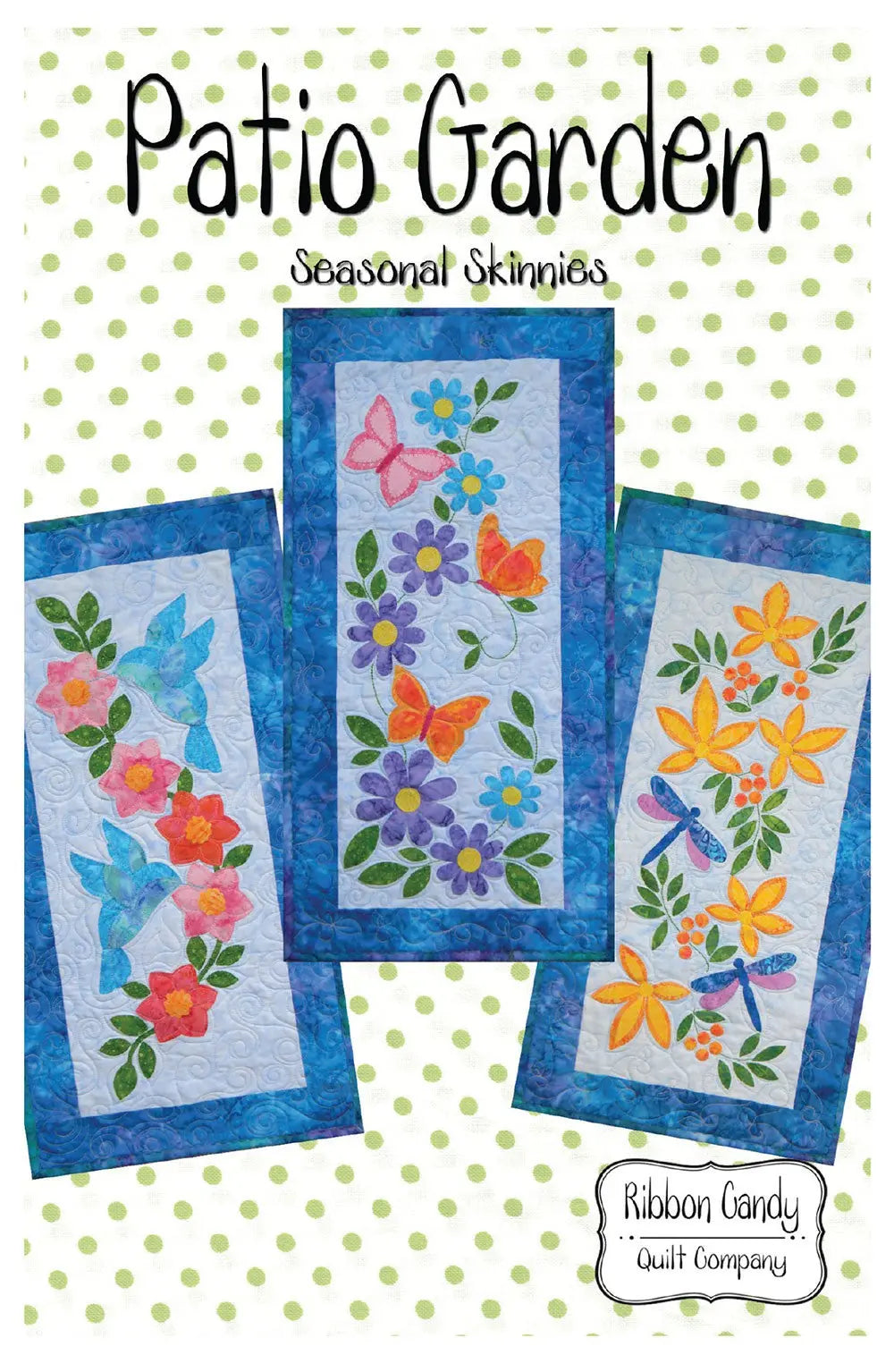 Seasonal Skinnies Patio Garden - Fusible Applique - Linda's Electric Quilters