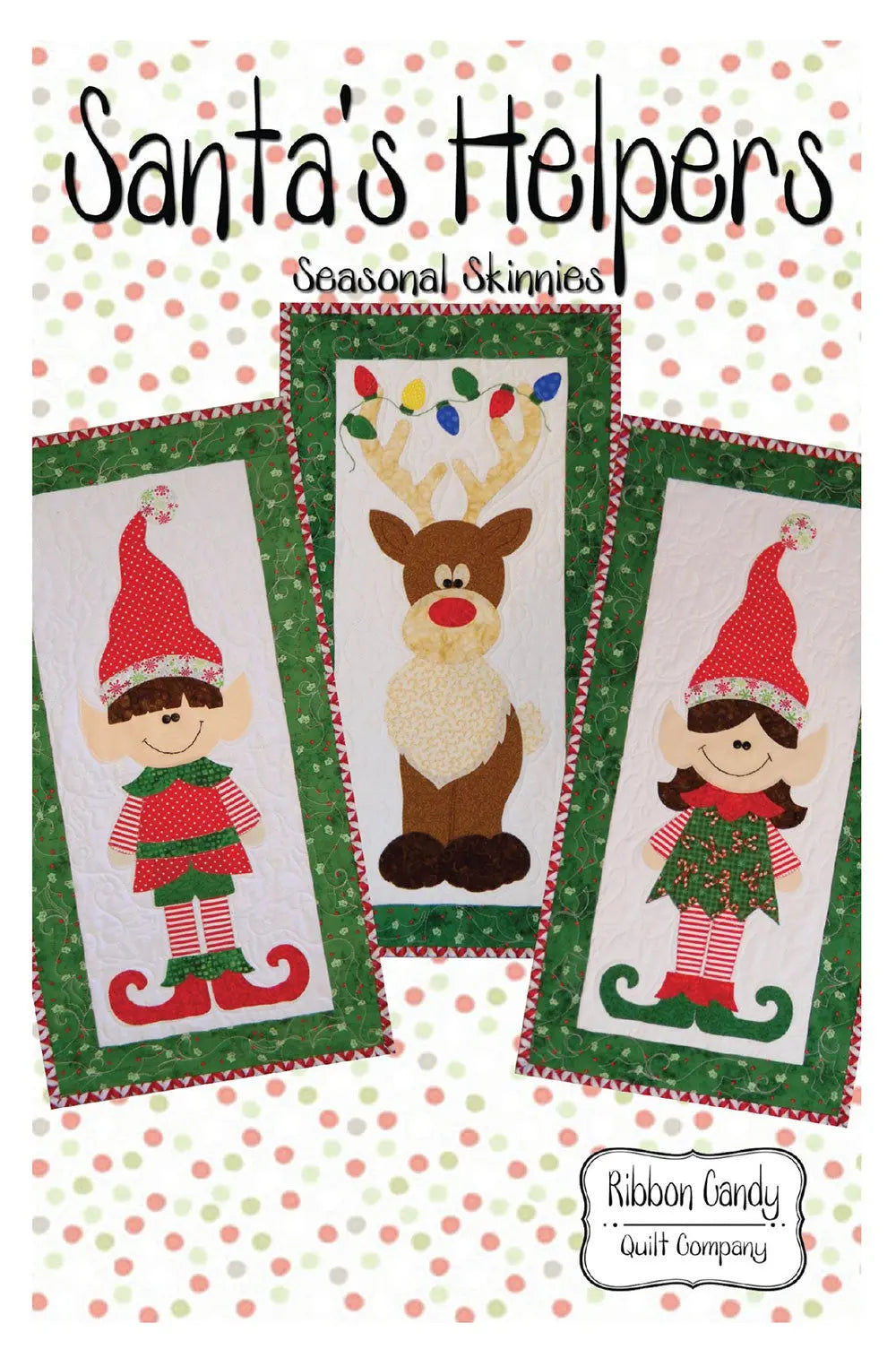 Seasonal Skinnies Santa Helpers - Fusible Applique - Linda's Electric Quilters